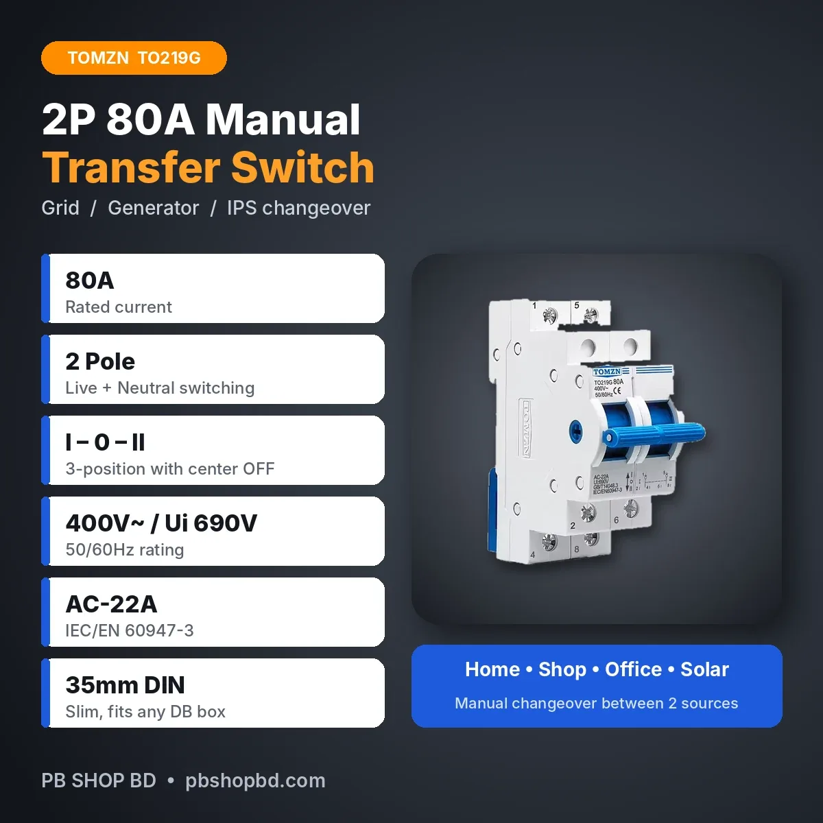TOMZN TO219G 2P 80A manual transfer switch (MTS) – key features and specifications