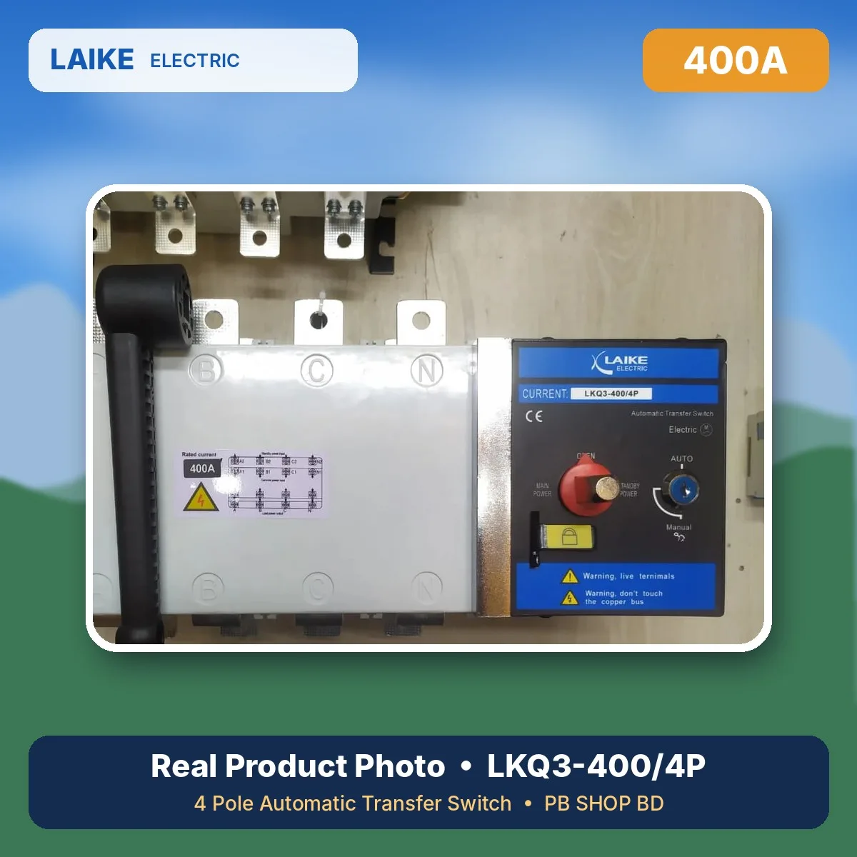 LAIKE 400A 4P ATS LKQ3-400/4P rated current label